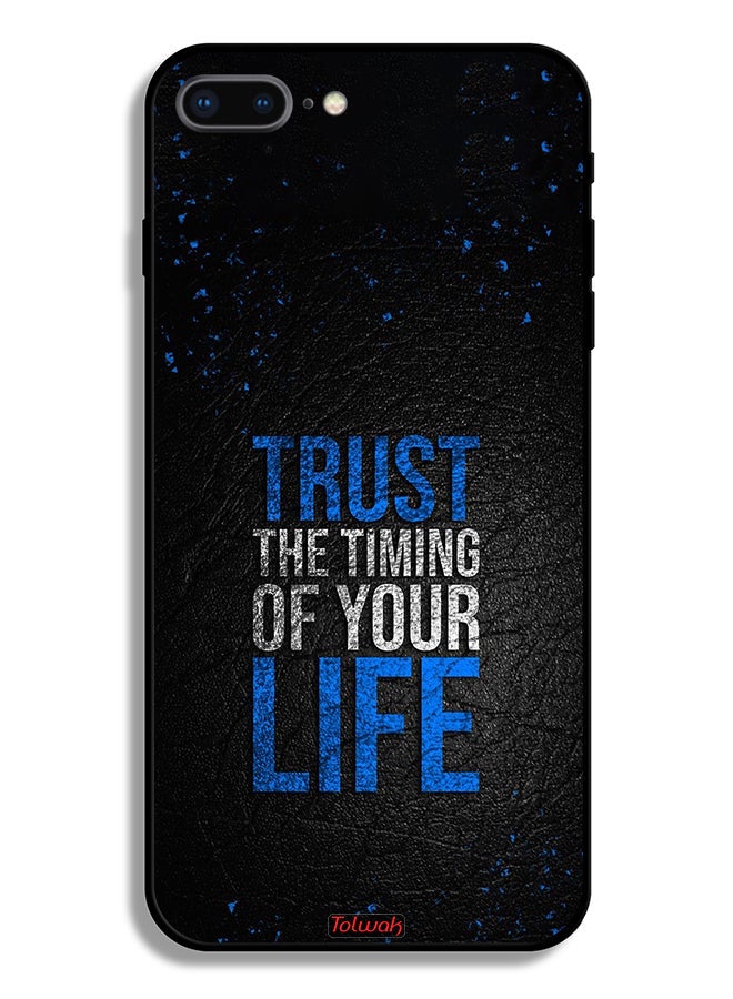 Tolwak Apple iPhone 7 Plus Protective Case Trust The Timing Of Your Life - Image 2