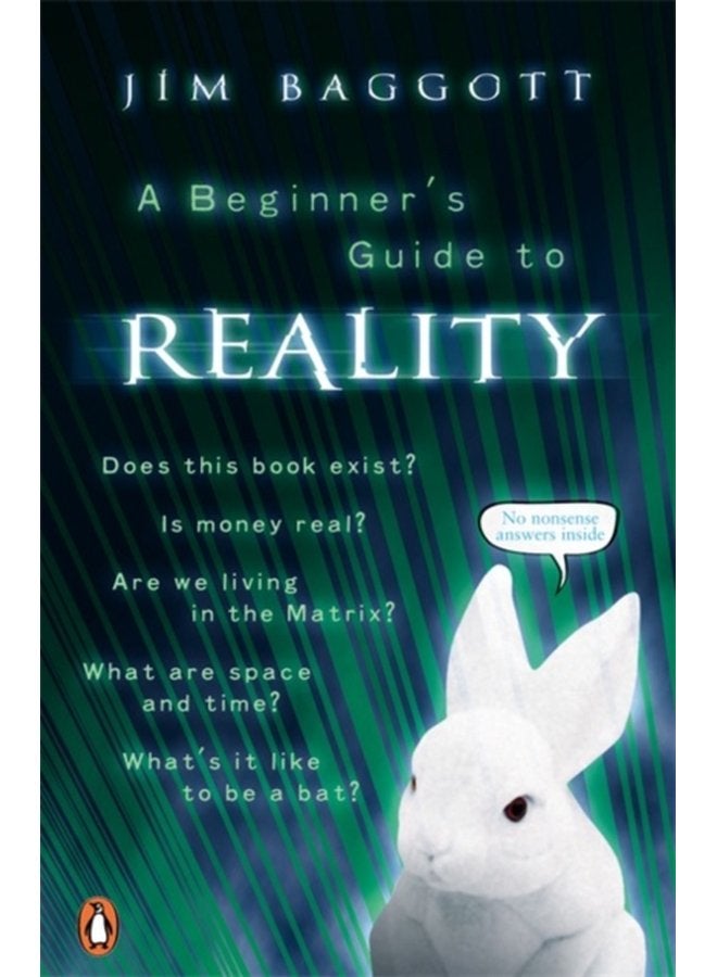 A Beginner s Guide to Reality - Paperback