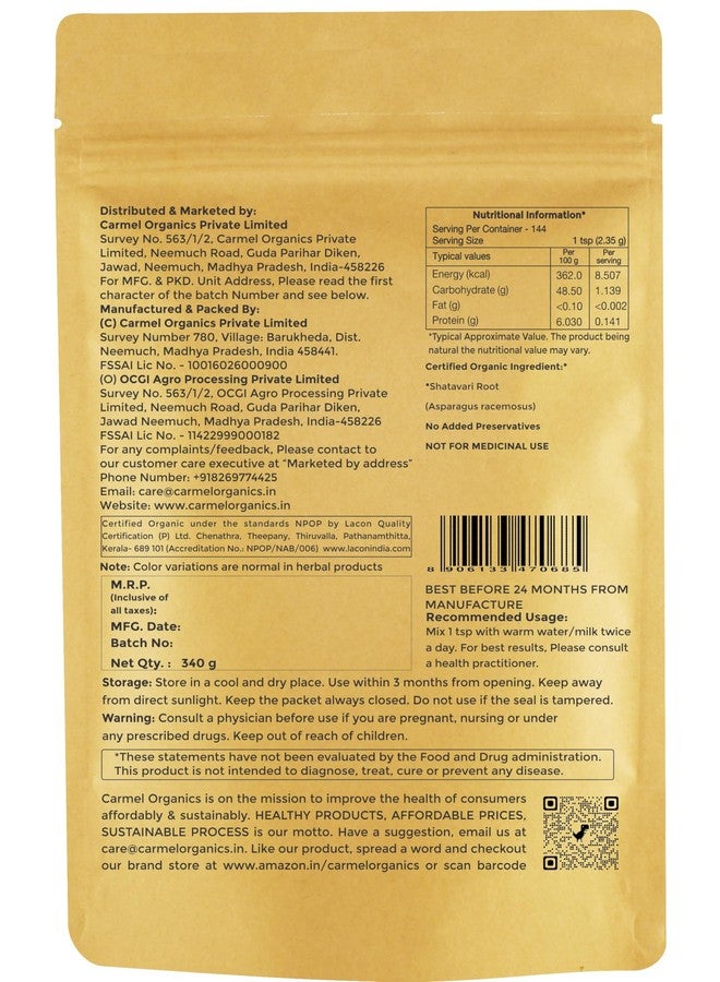 CARMEL ORGANICS CARMEL ORGANICS Shatavari Root Powder 340 Grams (Pack of 1)| Jaivik Bharat Certified | Asparagus Racemosus | Satavari Kizhangu Podi/Chittamoothi Podi Powder | Non GMO  - Image 2