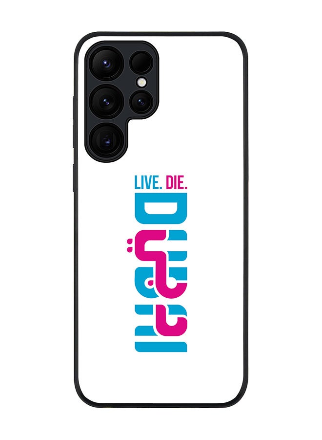 Stylizedd For Samsung Galaxy S25 Ultra 5G Case,Slim fit Camera Protection, Shockproof Thin Phone cover  - Live Die DUBAI - Image 1