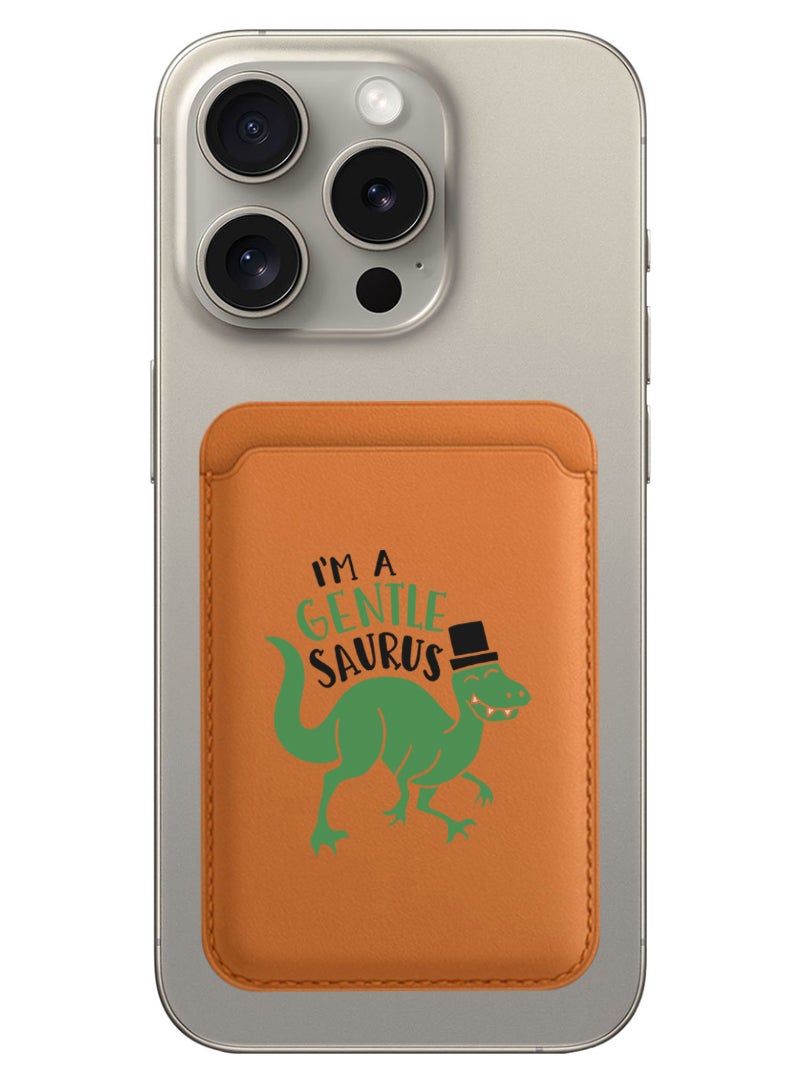 Theodor Magnetic Wallet, Compatible with MagSafe Wallet, for iPhone Wallet, for iPhone 16/15/14/13/12 Series, Not for iPhone 13/12 mini, 3 Card Holder, Vegan Leather, Brown - I am a gentlesaurus - Image 1