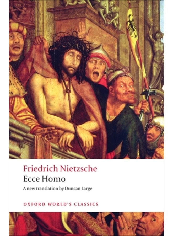 Ecce Homo How To Become What You Are - Paperback