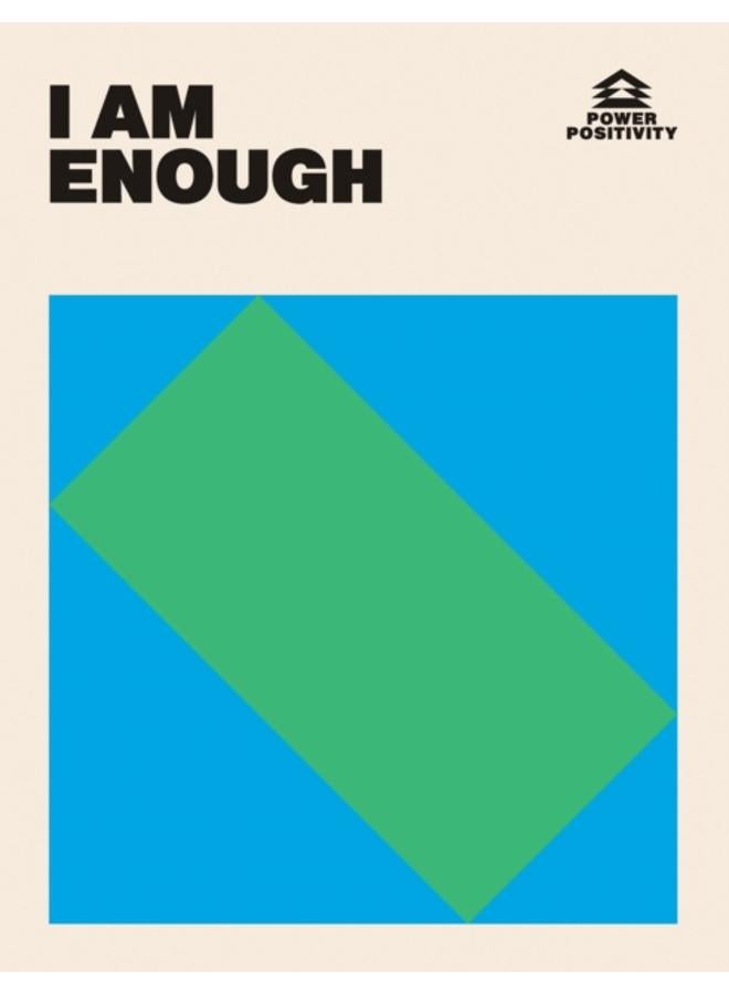 I AM ENOUGH 