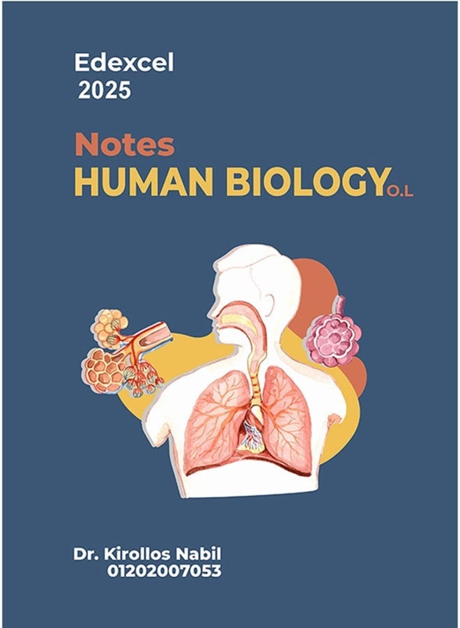 Hard_Copy IG – Edexcel Human Biology O.L Note Dr. Kirolos Nabil 2025