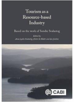 Tourism as a Resource-based Industry: Based on the Work of Sondre Svalastog  - Image 2