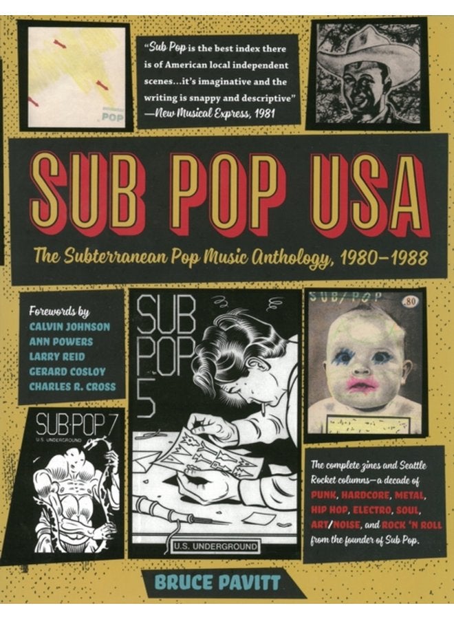 Sub Pop USA The Subterranean Pop Music Anthology 1980 1988 - Paperback