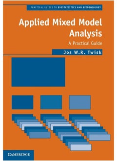 Cambridge University Press Applied Mixed Model Analysis: A Practical Guide 