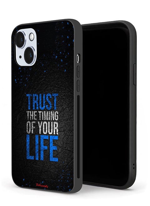 Apple iPhone 14 Protective Case Trust The Timing Of Your Life
