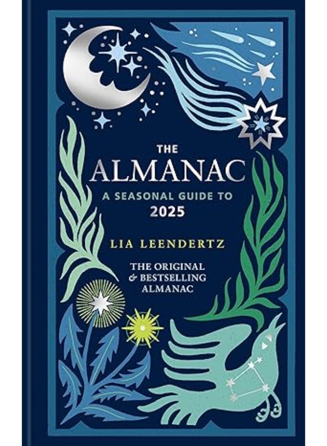 The Almanac: A Seasonal Guide to 2025 - The SUNDAY TIMES bestseller