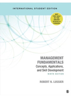 Management Fundamentals - International Student Edition: Concepts, Applications, and Skill Development 
