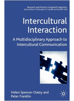 Intercultural Interaction: A Multidisciplinary Approach to Intercultural Communication 