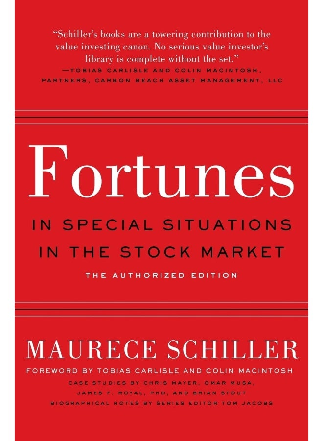 Fortunes in Special Situations in the Stock Market: The Authorized Edition