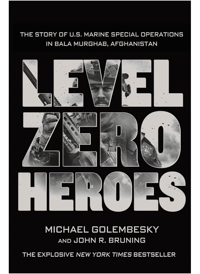 null - Level Zero Heroes: The Story of U.S. Marine Special Operations in Bala Murghab, Afghanistan - Image 1