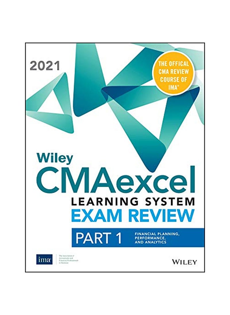 John Wiley & Sons Wiley CMAexcel Learning System Exam Review 2021 Part 1 Financial Planning Performance and Analyt 