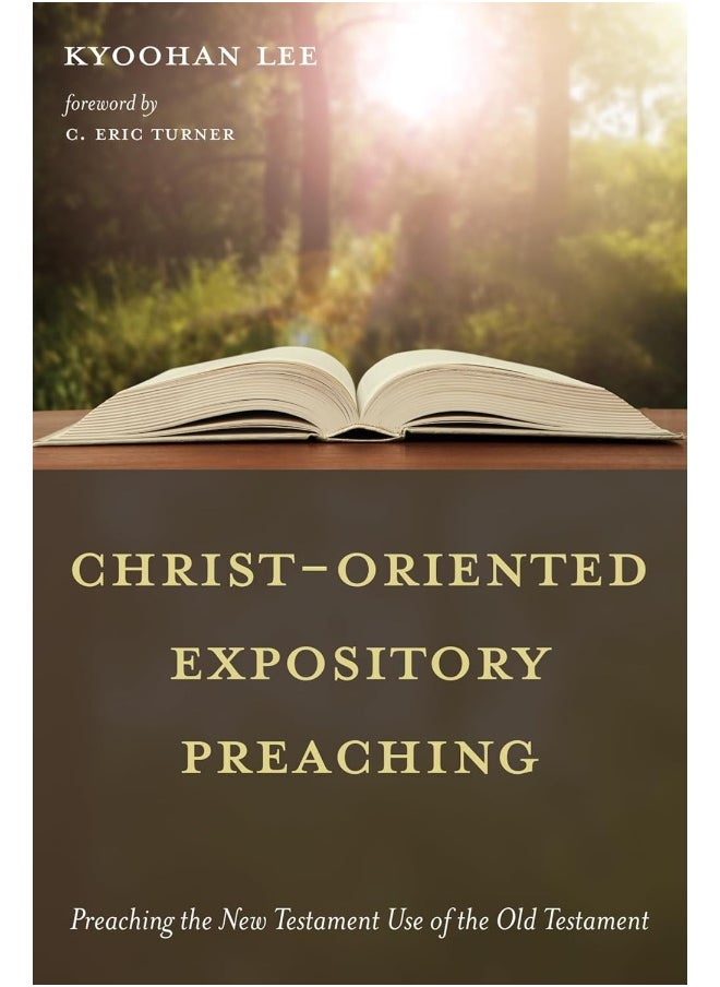 Christ-Oriented Expository Preaching 