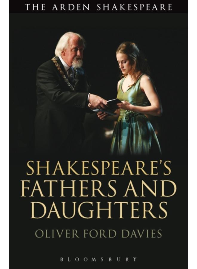 Shakespeare's Fathers and Daughters 