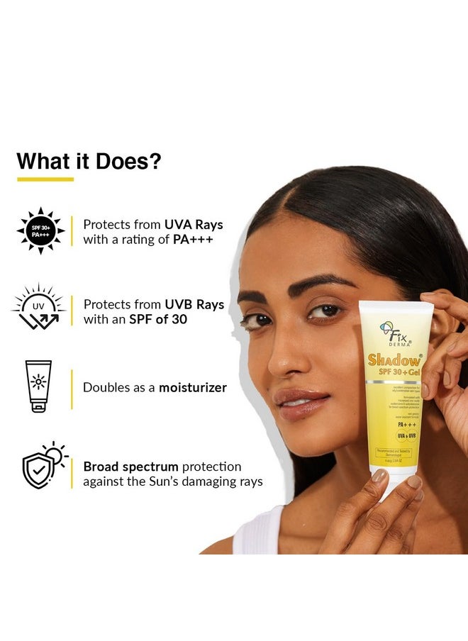 FIXDERMA Shadow Sunscreen Spf 30+ Pa+++ Gel|Sunscreen For Oily Skin, Body&Face|Sun Screen Protector Spf 30|Broad Spectrum Sunscreen For Uva&Uvb Protection|Women & Men|Non Greasy&Water Resistant-40Gm  - Image 5