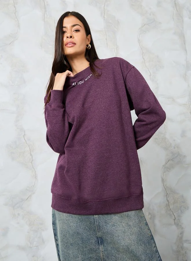 ستايلي Regular Fit Longline Slogan Print Sweatshirt