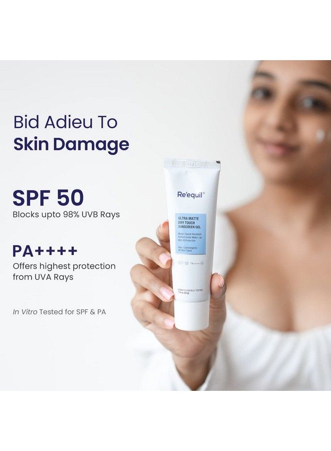 RE' EQUIL Ultra Matte Dry Touch Sunscreen Gel Spf 50 Pa++++ Water Resistant With Zinc Oxide And Titanium Dioxide 50G - Image 4