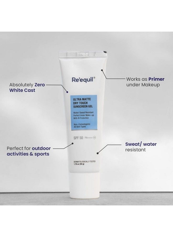RE' EQUIL Ultra Matte Dry Touch Sunscreen Gel Spf 50 Pa++++ Water Resistant With Zinc Oxide And Titanium Dioxide 50G - Image 5