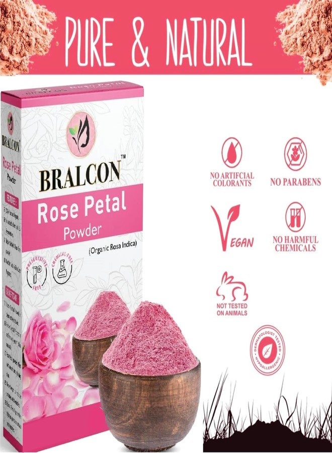 BRALCON Organic Rose Petal Powder - 100g | Rosa indica for Facial & Skin Care| 100% Pure & Natural Rose Powder for Tanning & Glowing Skin| Skin Whitening Face Pack | Face Mask - Image 4