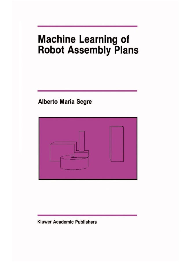 Machine Learning of Robot Assembly Plans 