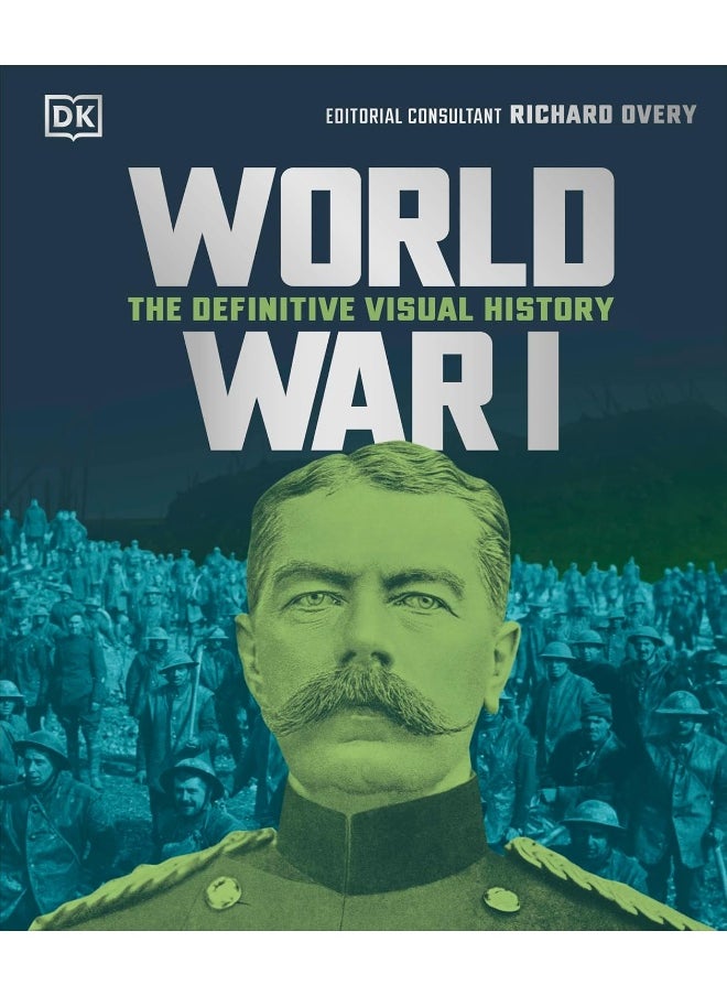 World War I: The Definitive Visual History  - Image 1
