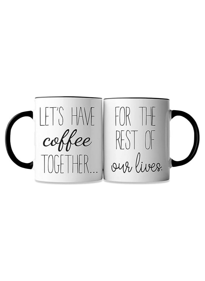 Generic Lets Have Coffee Together For The Rest Of Our Lives Coffee Mug Set - Engagement Gifts for Couples - Mr and Mrs Wedding Gift for Couple - Bridal Shower Engaged Bride and Groom Couples Mugs  - Image 1