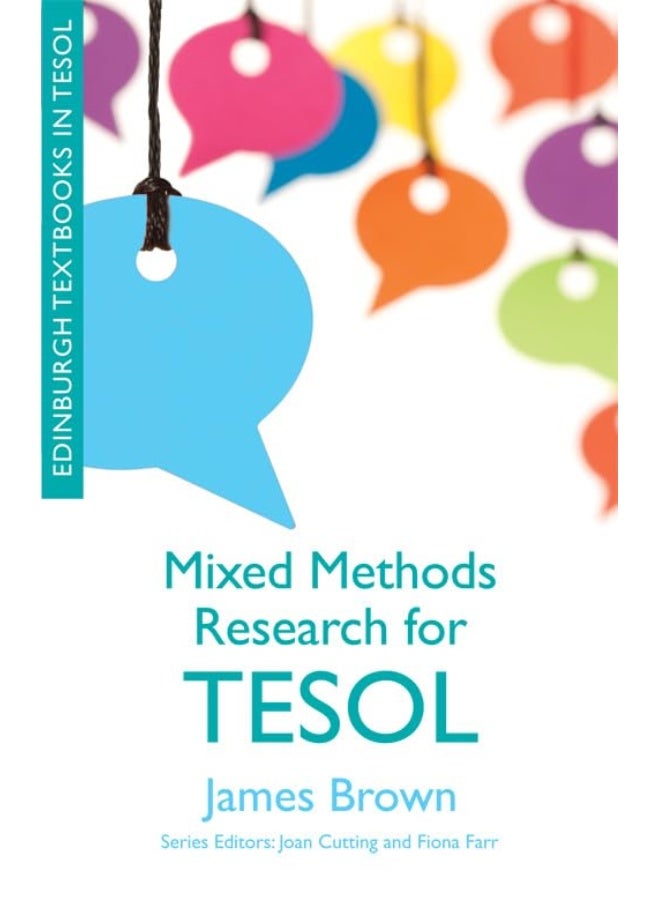 Mixed Methods Research for TESOL 