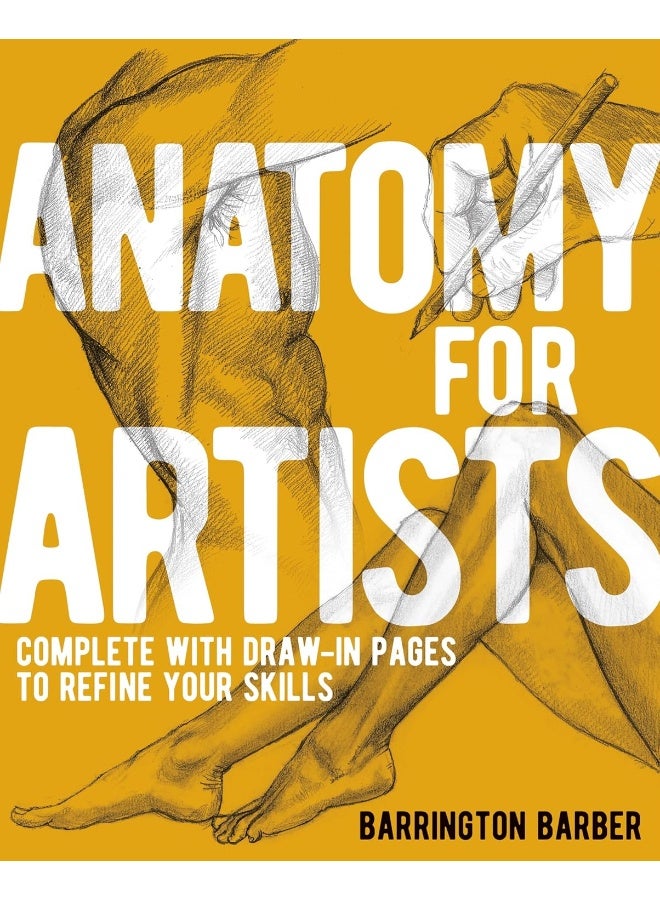 Anatomy for Artists: Complete with Draw-In Pages to Refine Your Skills - Image 1