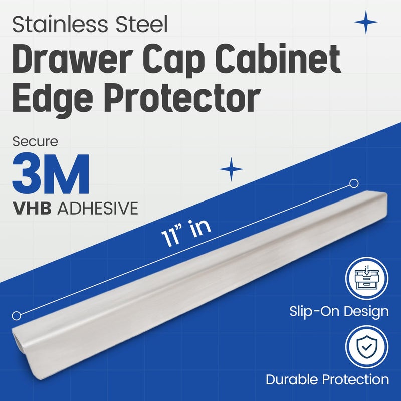 SEAR'D Stainless Steel Drawer Cap Protects Cabinet Edges from Damage. Slip-on Design with 3M Adhesive for a Secure fit. Fits 3/4" Thick or Less Doors and Drawers (Brushed Stainless, 11 Inch) - Image 3