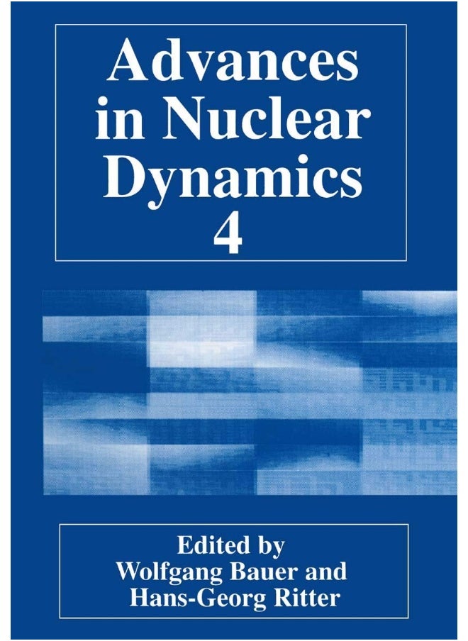Advances in Nuclear Dynamics 4 