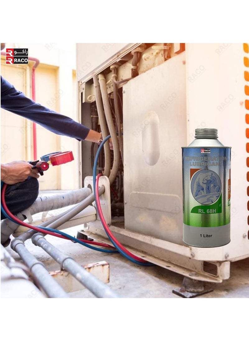RACO Refrigeration Lubricant RL 68H Oil, 1 Liter Synthetic Polyol Ester for HFC Refrigeration and Air Conditioning Compressors