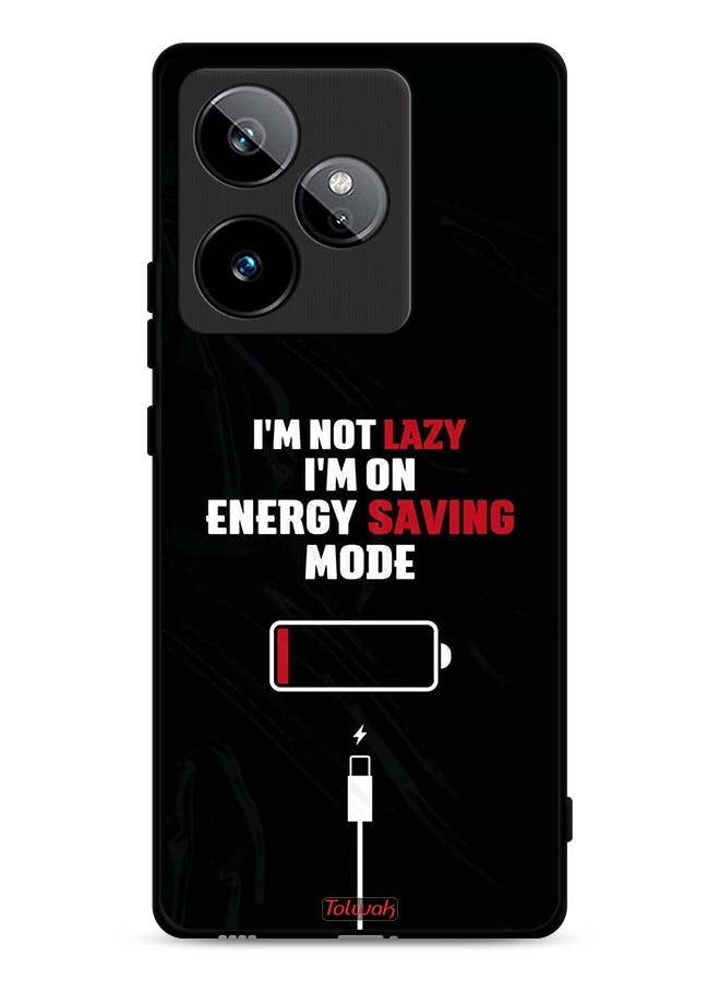 Tolwak Realme GT 7T 5G Protective Case Cover I Am Not Lazy I Am On Energy Saving Mode