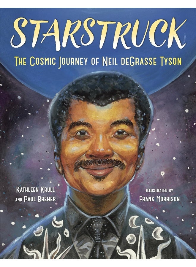Starstruck: The Cosmic Journey of Neil deGrasse Tyson