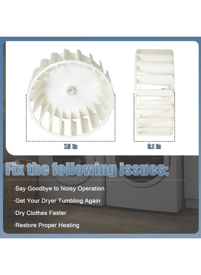 Wadoy 𝟮𝟬𝟮𝟯 𝗨𝗽𝗴𝗿𝗮𝗱𝗲 Y303836 Blower Wheel Compatible with Maytagg Dryer 312913, AP4294048, 1245880, 3-12913, 3-3836, 303836 - Image 4