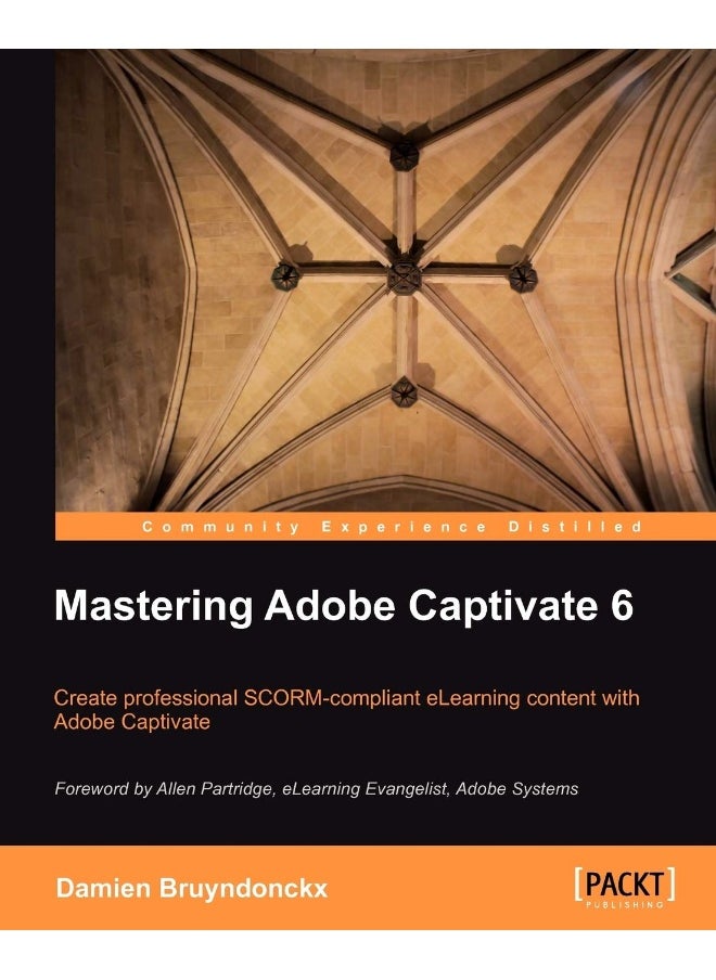 Mastering Adobe Captivate 6.0 