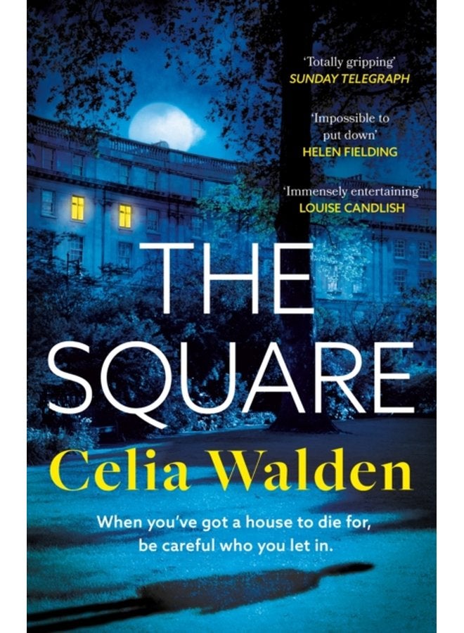 The Square The unputdownable new thriller from the author of Payday a Richard and Judy Book Club pick - Paperback