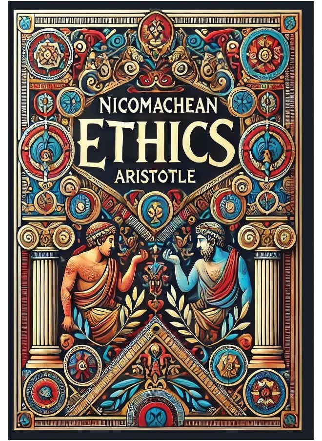 Nicomachean Ethics (Collector's Edition) (Laminated Hardback with Jacket)