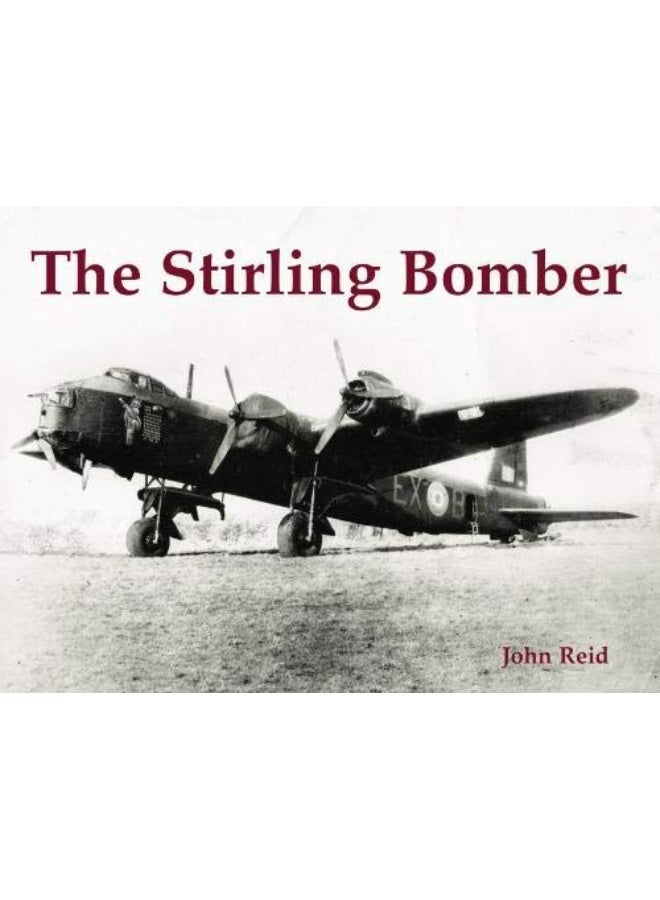The Stirling Bomber 