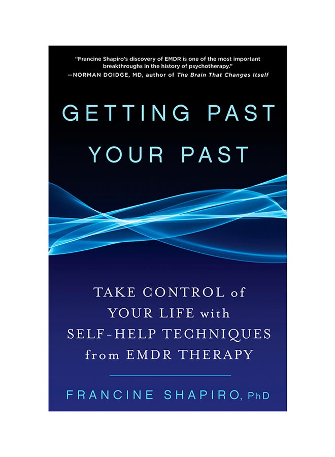 Getting Past Your Past