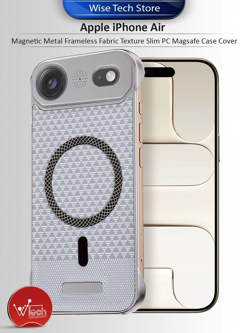 Wtech Apple iPhone Air 5G 2025 Magnetic Metal Frameless Fabric Texture Slim PC Magsafe Case Cover (MCCPSN) - Grey/Silver - Image 1
