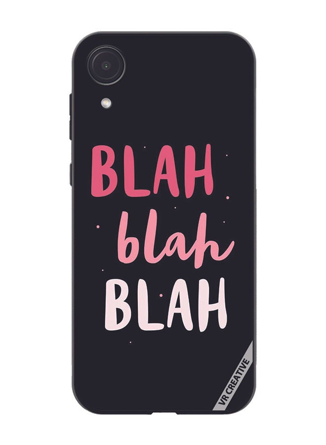 VR CREATIVE Protective Case Cover For Samsung Galaxy A03 Core Blah Blah Blah Design Multicolour - Image 1