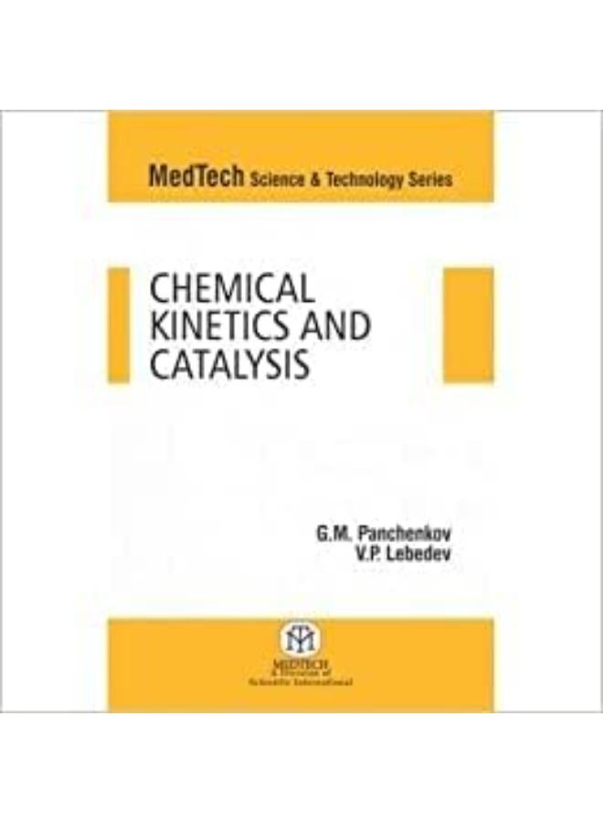 Chemical Kinetics And Catalysis-India