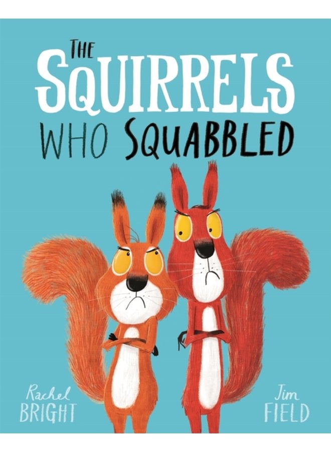 The Squirrels Who Squabbled - Paperback