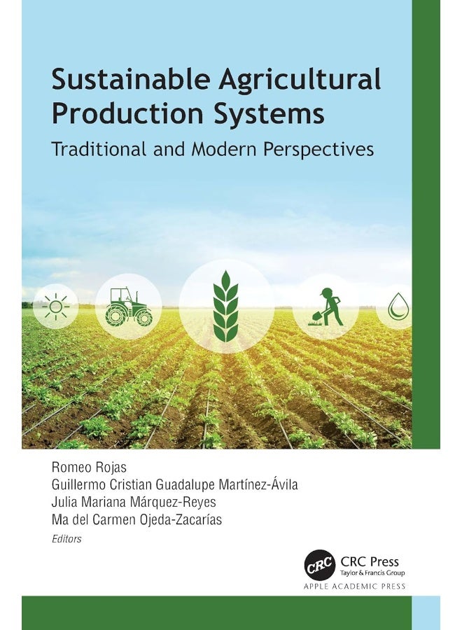 Sustainable Agricultural Production Systems: Traditional and Modern Perspectives  - Image 1