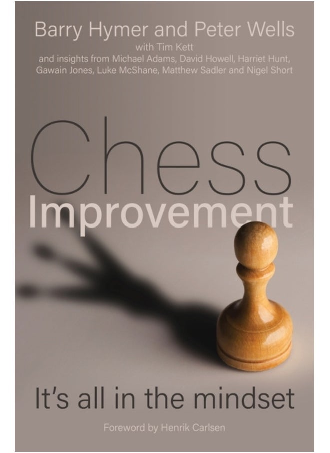 Chess Improvement : It's all in the mindset 