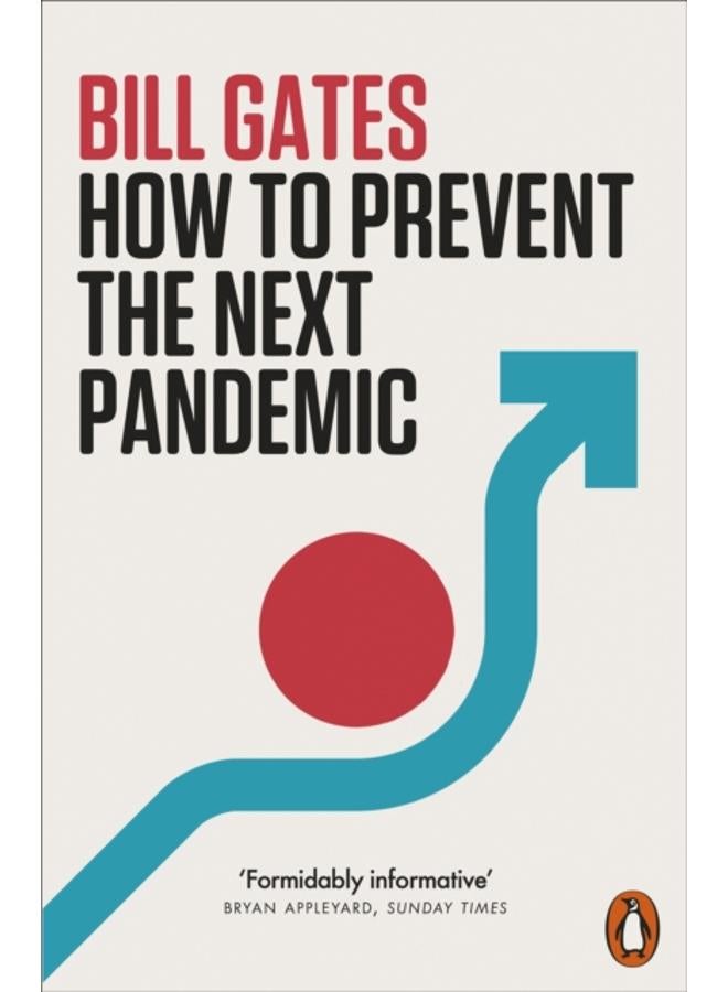How to Prevent the Next Pandemic 