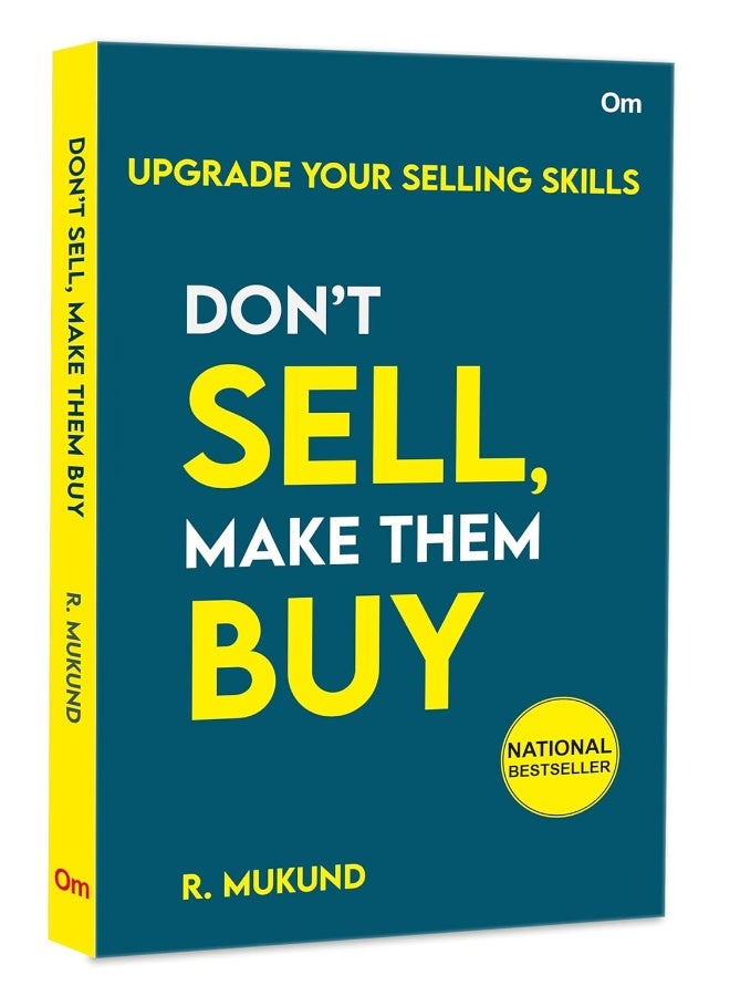 Don't Sell Make them Buy: Upgrade Your Selling Skills - Image 1