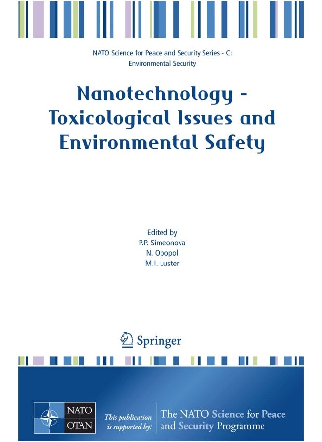 Nanotechnology - Toxicological Issues and Environmental Safety 